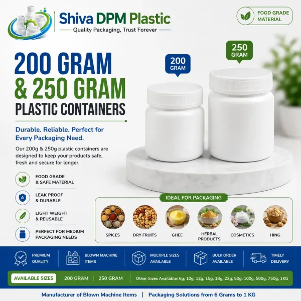 200 Gram & 250 Gram Plastic Containers
